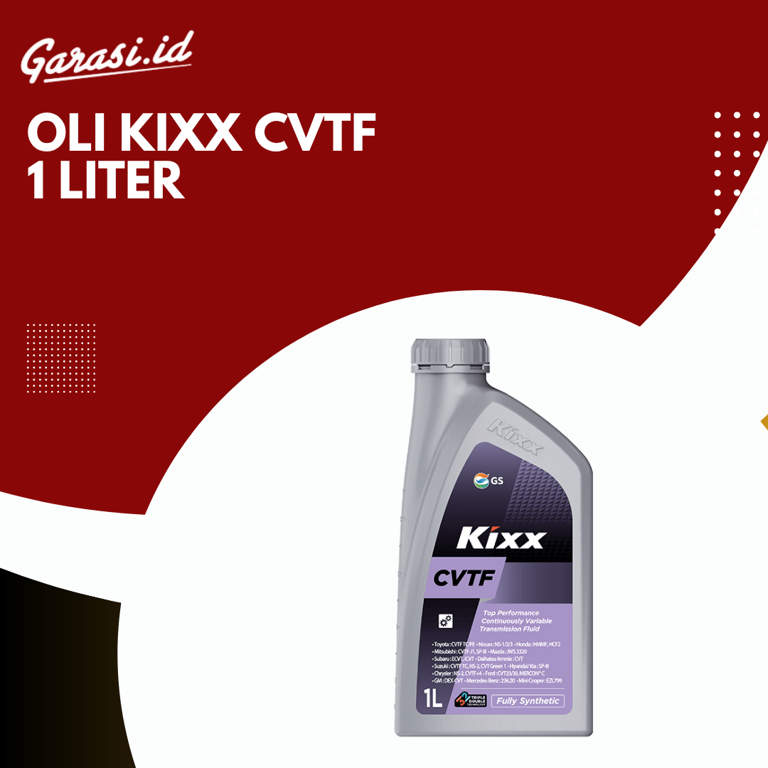 Ganti Oli KIXX CVTF 1L Ganti Oli KIXX CVTF 1L