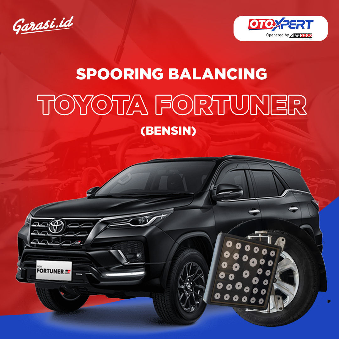 Spooring Balancing Toyota Fortuner (Bensin)