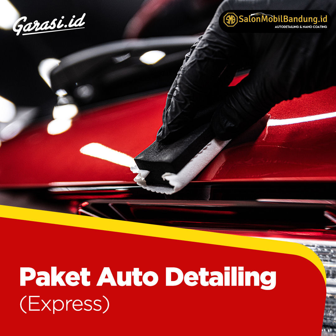 PAKET AUTO DETAILING (EXPRESS)