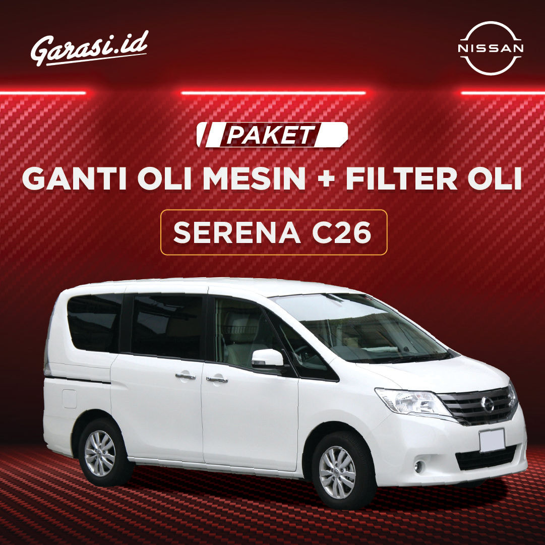 Paket Ganti Oli Mesin + Filter Oli Nissan Serena C26