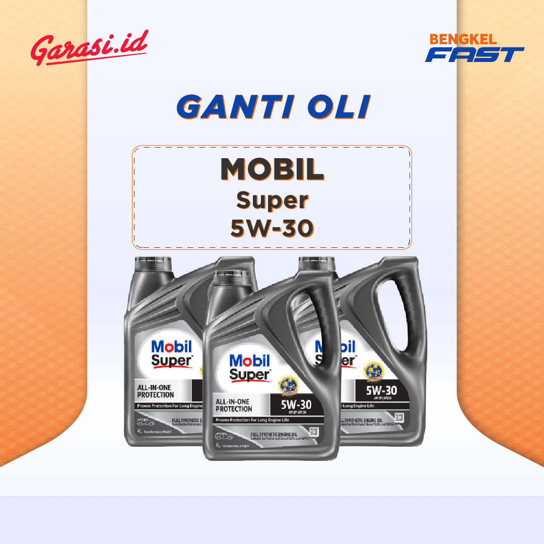 Ganti Oli Mobil Super  5W-30