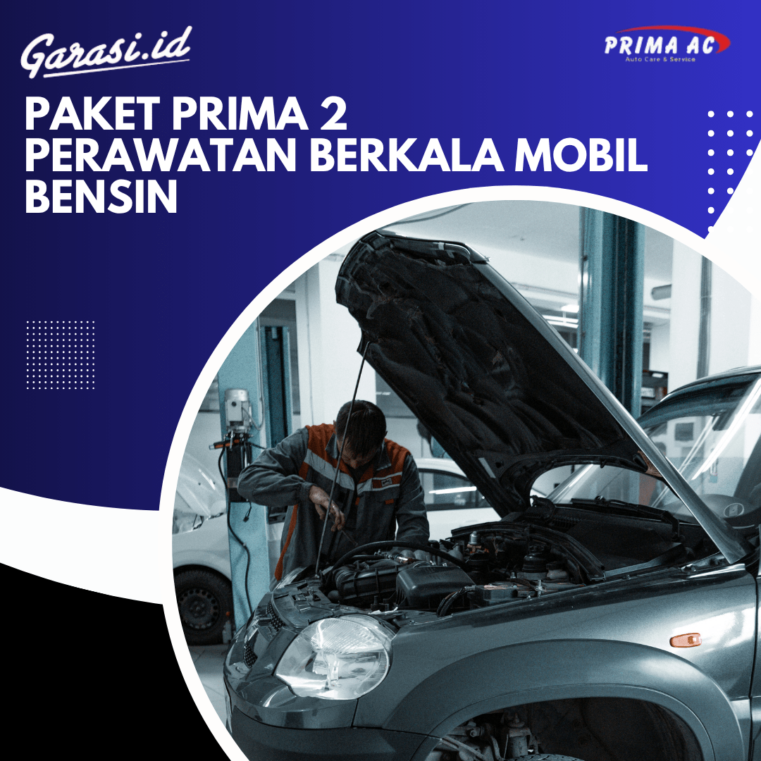 Paket Perawatan Berkala  Bensin (PRIMA 2)