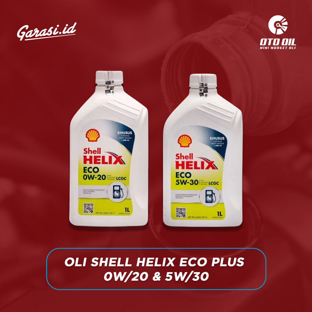 Oli Shell Helix ECO Plus 0W/20 & 5W/30