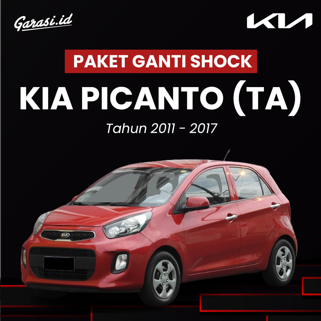 Paket Ganti Shock Breaker KIA Picanto (TA) Tahun 2011 - 2017