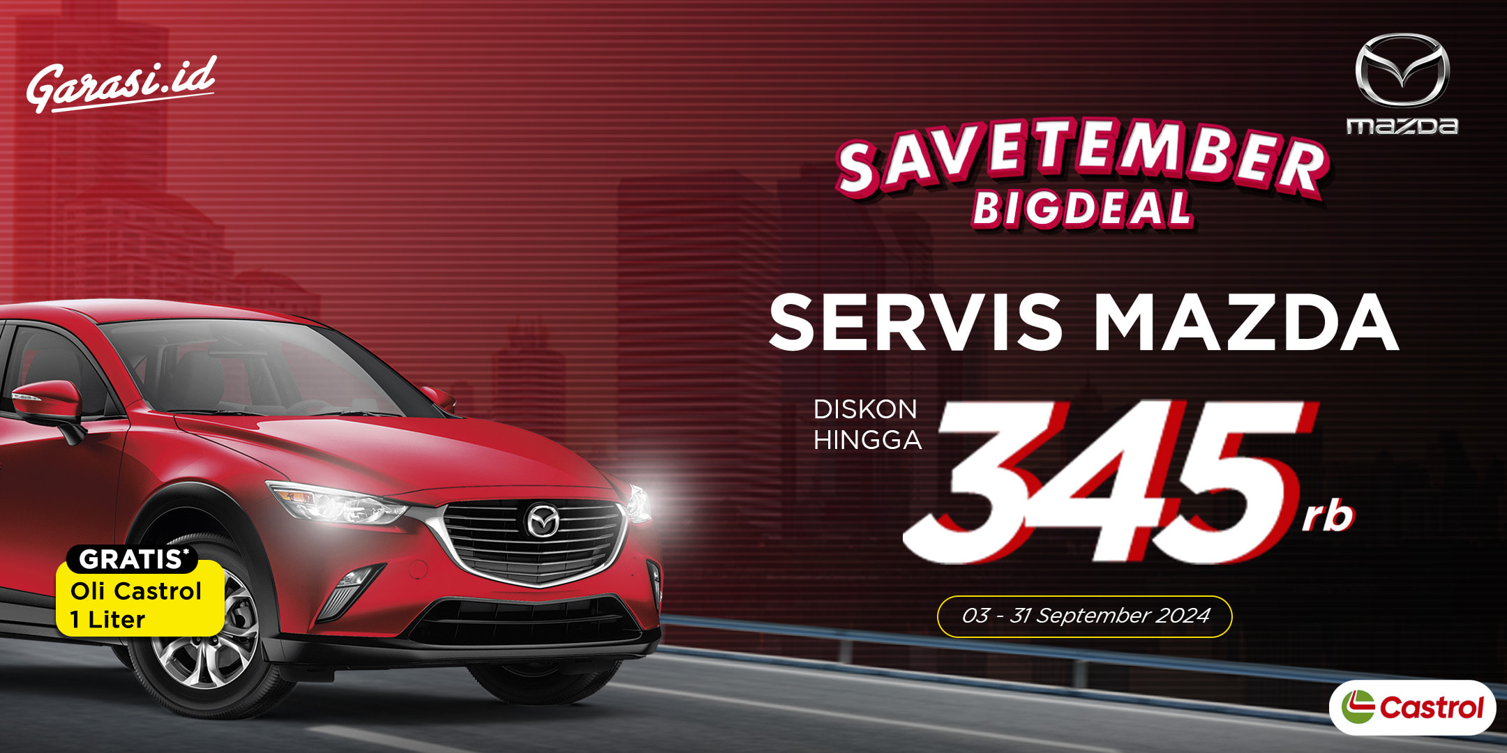 Nikmati Double Promo untuk servis mobil  di Mazda **"Diskon hingga Rp 345.000 + Gratis oli 1 liter"**