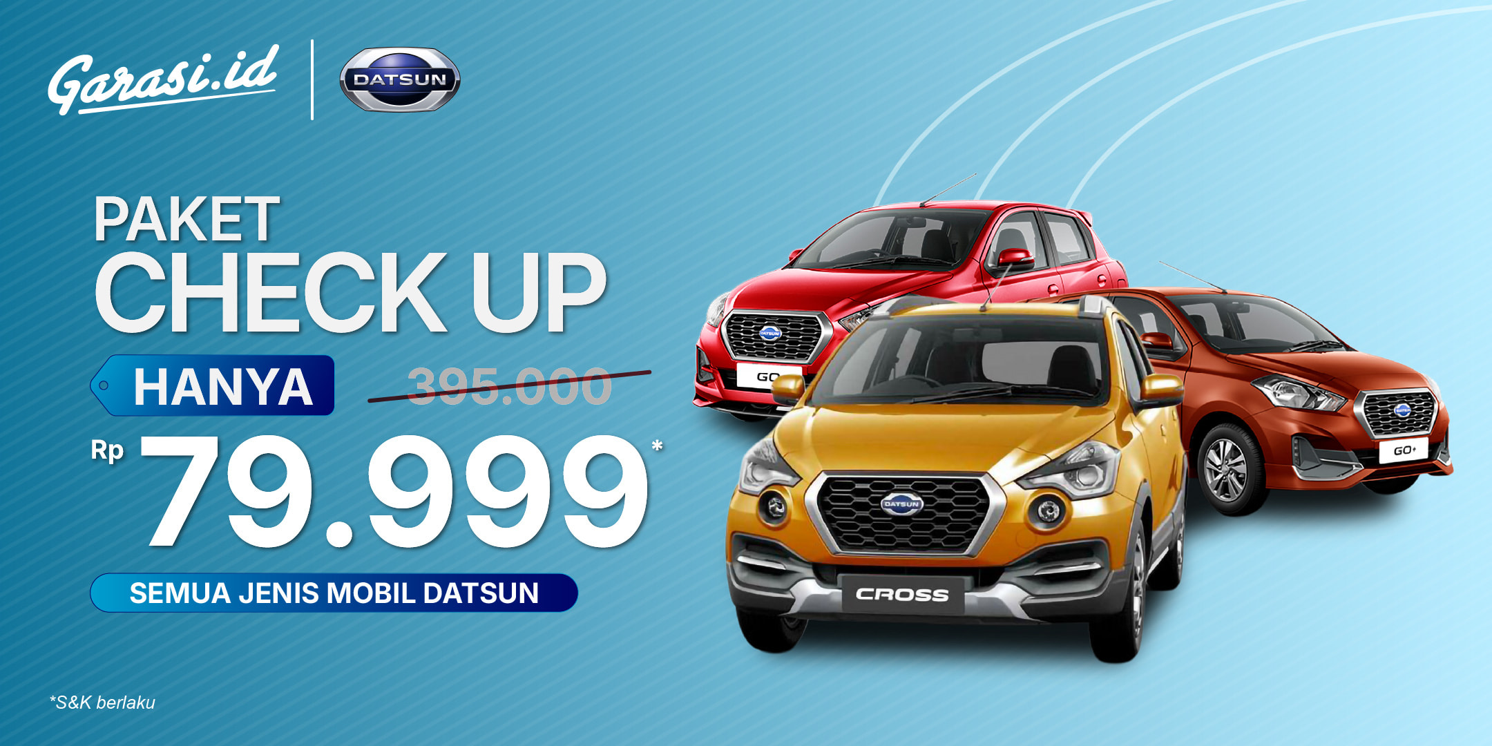 Datsun Check Up Rp79.000 Promo Terbatas!
General Check Up Datsun (All Type) mulai dari Rp79.000.
