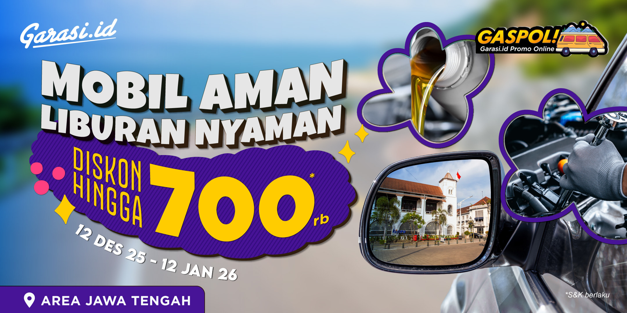 Khusus area **Jawa Tengah**, dapatkan perawatan mobil diskon **hingga Rp700.000** Khusus area **Jawa Tengah**, dapatkan perawatan mobil diskon **hingga Rp700.000**
