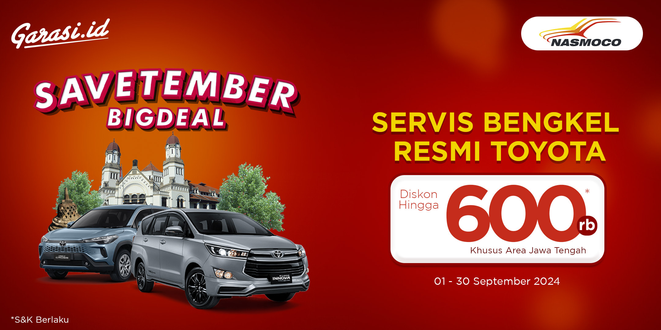 Nikmati harga khusus untuk servis mobil Toyota di Nasmoco (Jawa Tengah) **"Diskon hingga Rp 600.000"**