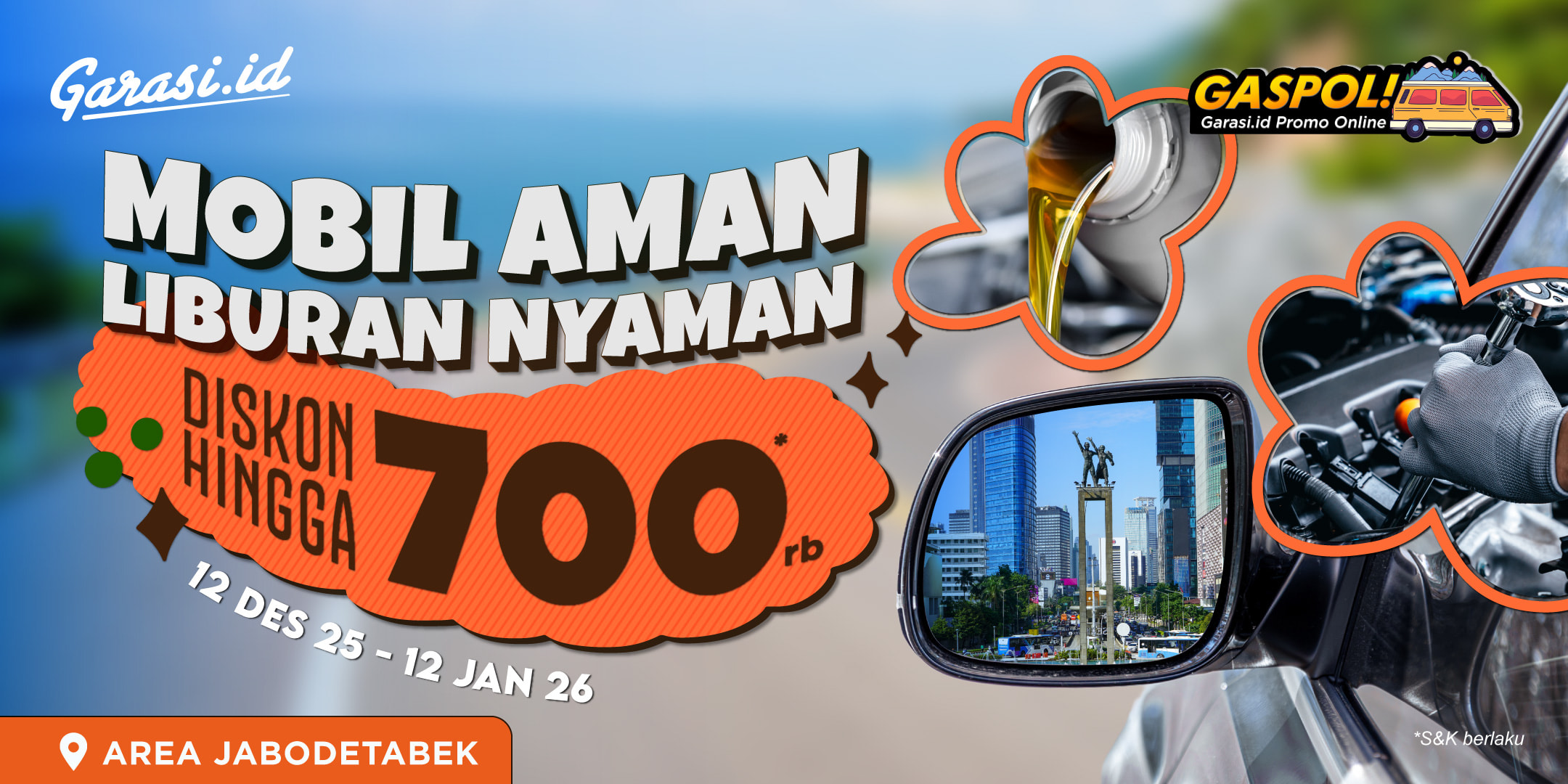 Promo Gaspol Desember 2025 **Diskon Hingga 700rb - Jabodetabek** Promo Gaspol Desember 2025 **Diskon Hingga 700rb - Jabodetabek**