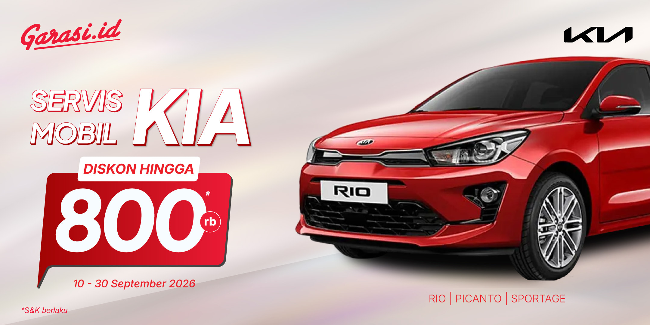 Nikmati harga khusus untuk servis mobil **Kia Rio, Picanto, Sportage diskon hingga Rp800.000.**