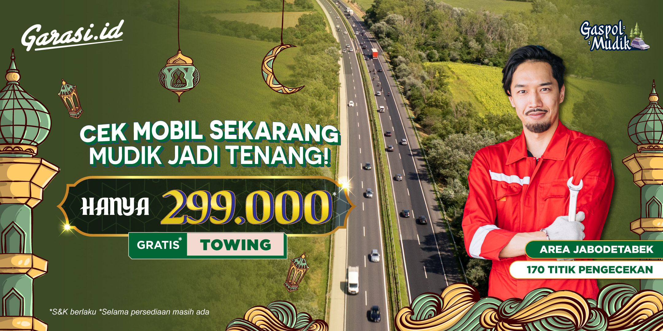 Cek Mobil Sebelum Mudik **Hanya Rp299.00!** Khusus area JABODETABEK Cek Mobil Sebelum Mudik **Hanya Rp299.00!** Khusus area JABODETABEK