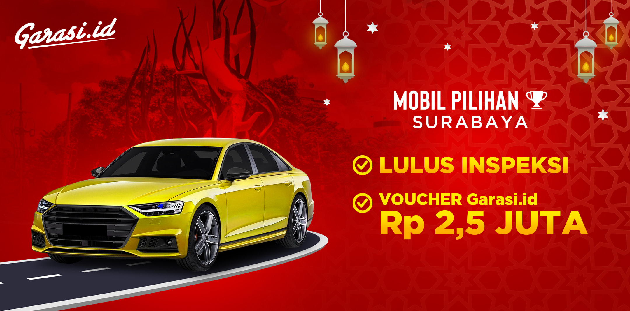 Gratis Voucher 2,5 Juta untuk pembelian Mobil Pilihan di area Surabaya Gratis Voucher 2,5 Juta untuk pembelian Mobil Pilihan di area Surabaya