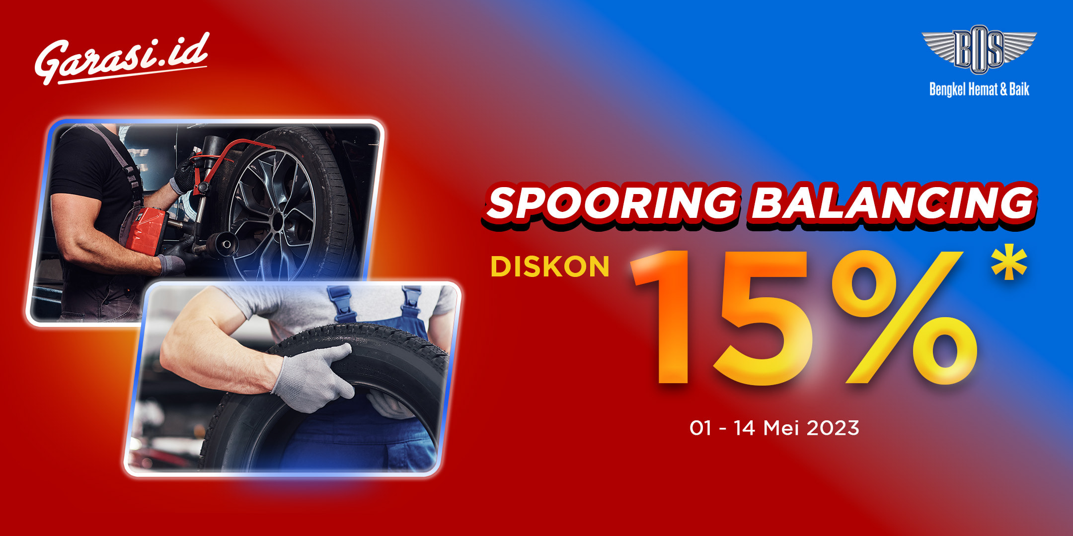 Diskon Hingga 15% untuk spooring dan balancing di Bengkel BOS yang bekerjasama dengan Garasi.id. Diskon Hingga 15% untuk spooring dan balancing di Bengkel BOS yang bekerjasama dengan Garasi.id.