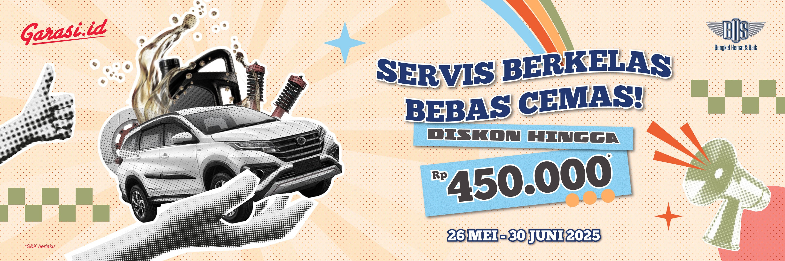 Diskon hingga Rp450.000! Servis Berkelas Bebas Cemas Mobilmu di Bengkel BOS!