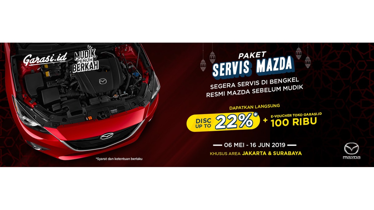 Lewat Garasi.id, Servis Mazda Jadi lebih Hemat Promo Mudik 2019