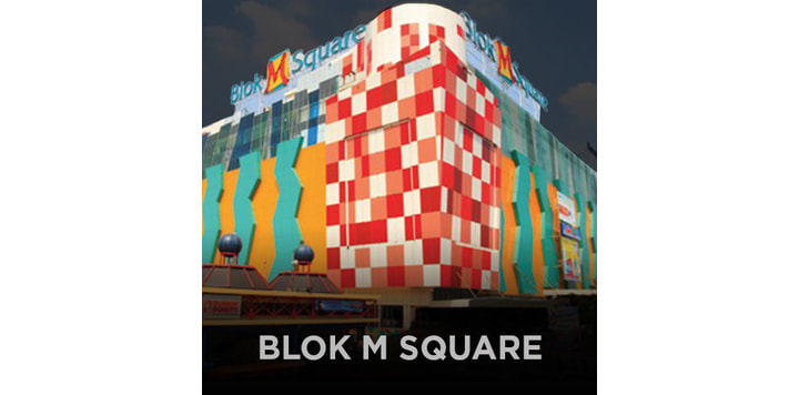 Blok M Square Blok M Square