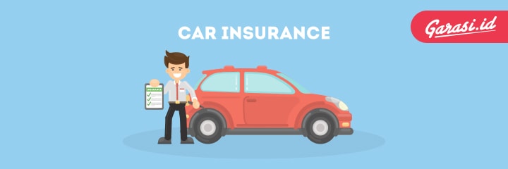 Simak ini, Cara Memilih Asuransi yang Tepat untuk Mobil Tercinta Garasi.id